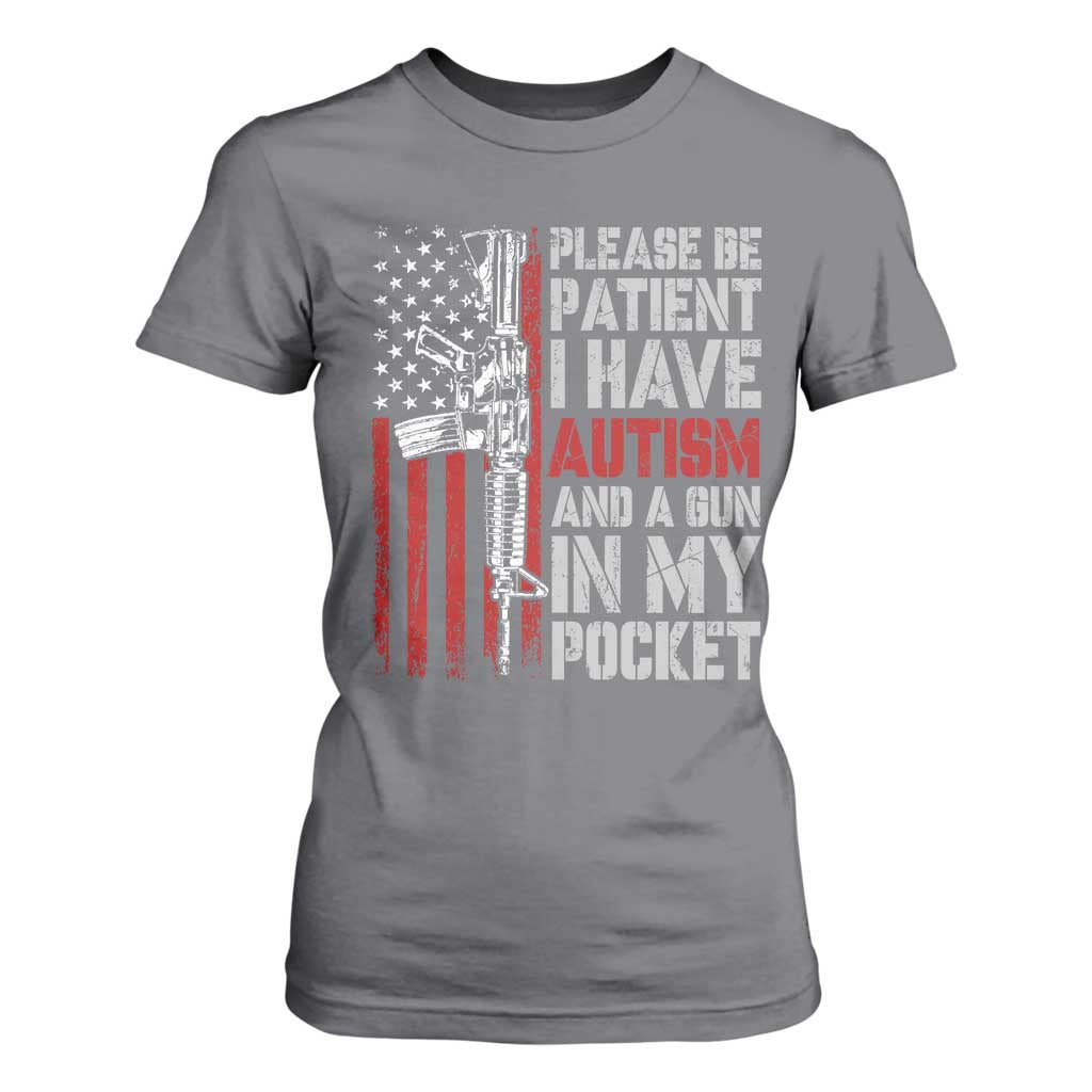 Funny Autism Support T Shirt For Women Please Be Patient I Have Autism & Vintage American Flag