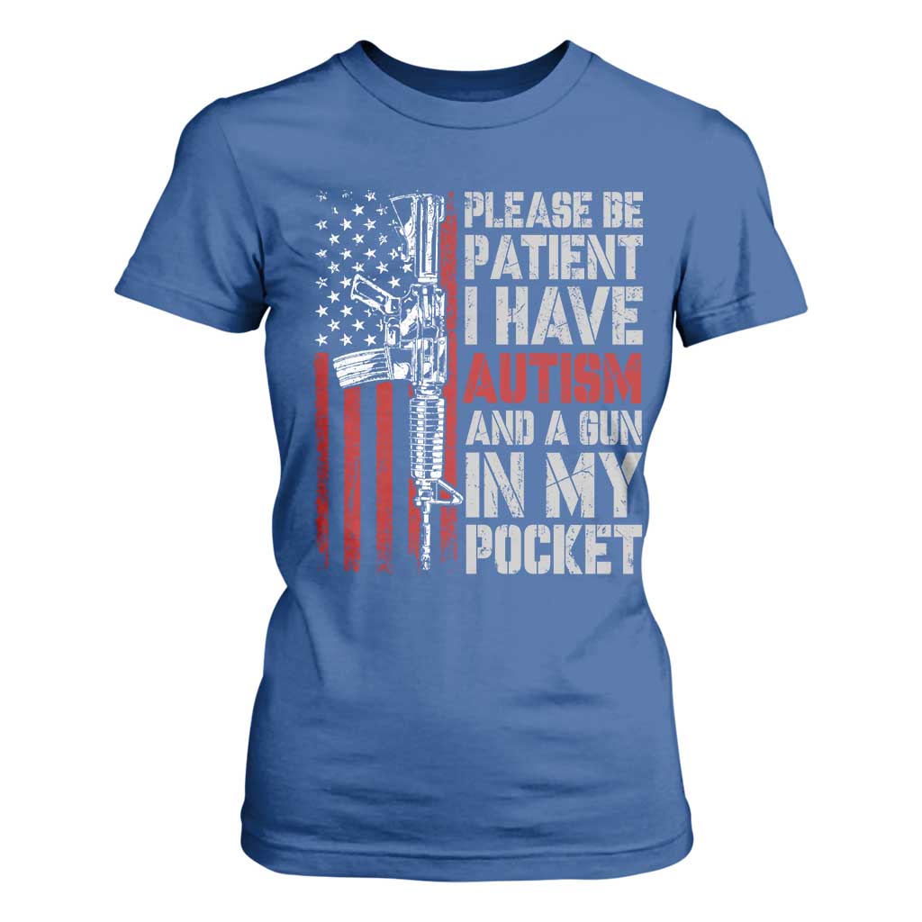 Funny Autism Support T Shirt For Women Please Be Patient I Have Autism & Vintage American Flag