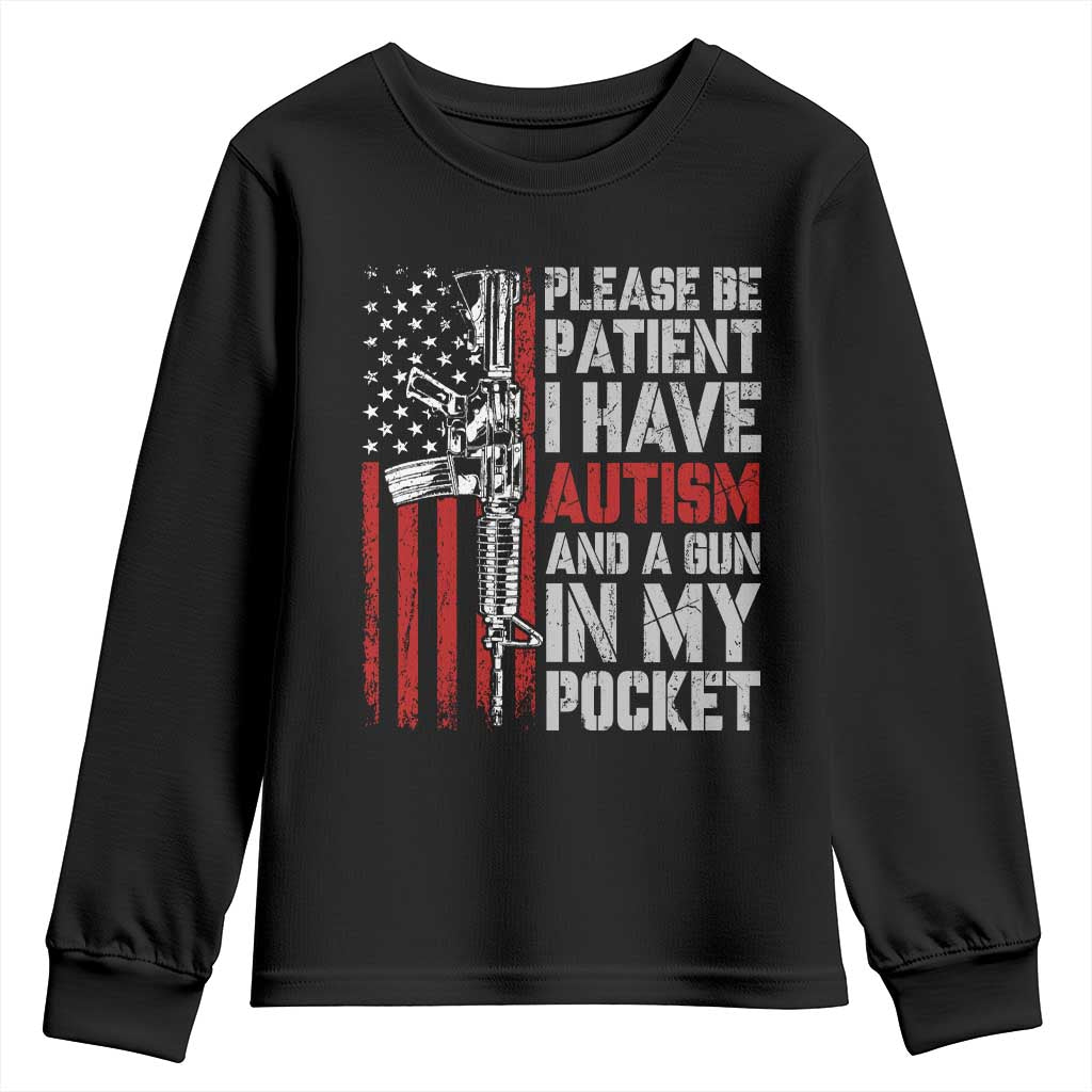 Funny Autism Support Youth Sweatshirt Please Be Patient I Have Autism & Vintage American Flag