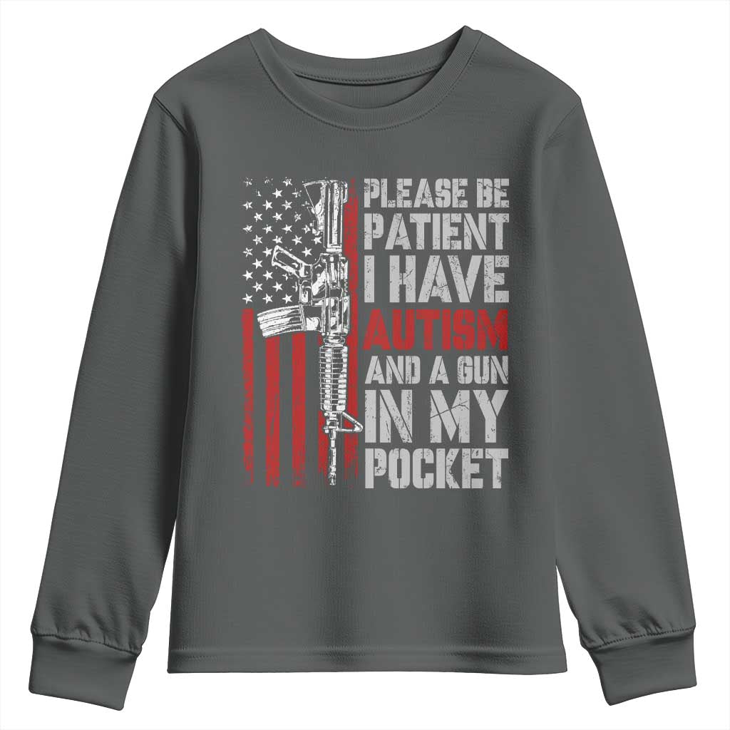 Funny Autism Support Youth Sweatshirt Please Be Patient I Have Autism & Vintage American Flag