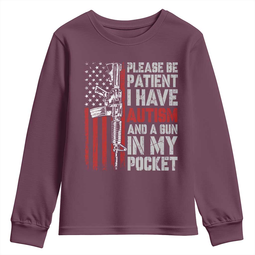 Funny Autism Support Youth Sweatshirt Please Be Patient I Have Autism & Vintage American Flag