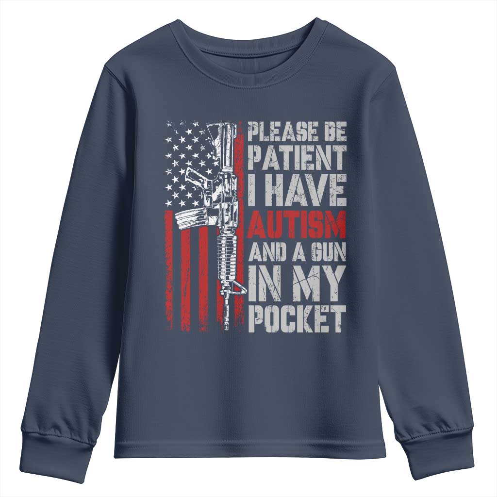Funny Autism Support Youth Sweatshirt Please Be Patient I Have Autism & Vintage American Flag