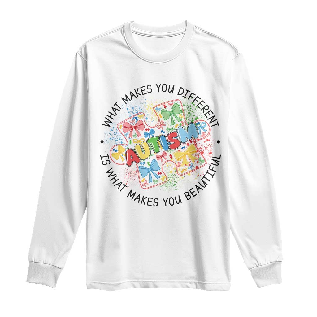 Funny Autism Support What Makes You Different Is What Makes You Beautiful Long Sleeve Shirt Coquette Puzzle