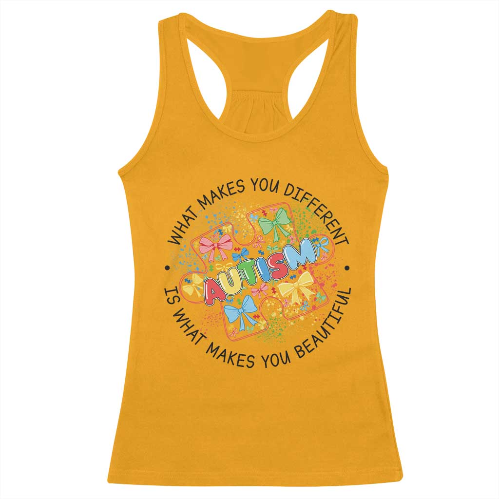 Funny Autism Support What Makes You Different Is What Makes You Beautiful Racerback Tank Top Coquette Puzzle