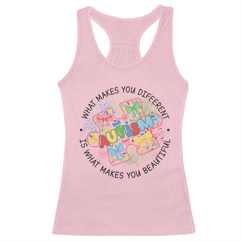 Funny Autism Support What Makes You Different Is What Makes You Beautiful Racerback Tank Top Coquette Puzzle