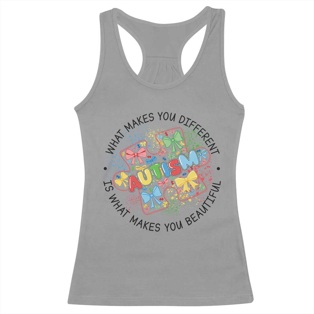 Funny Autism Support What Makes You Different Is What Makes You Beautiful Racerback Tank Top Coquette Puzzle