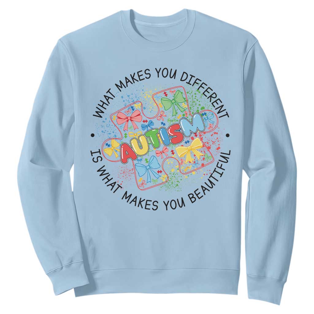 Funny Autism Support What Makes You Different Is What Makes You Beautiful Sweatshirt Coquette Puzzle