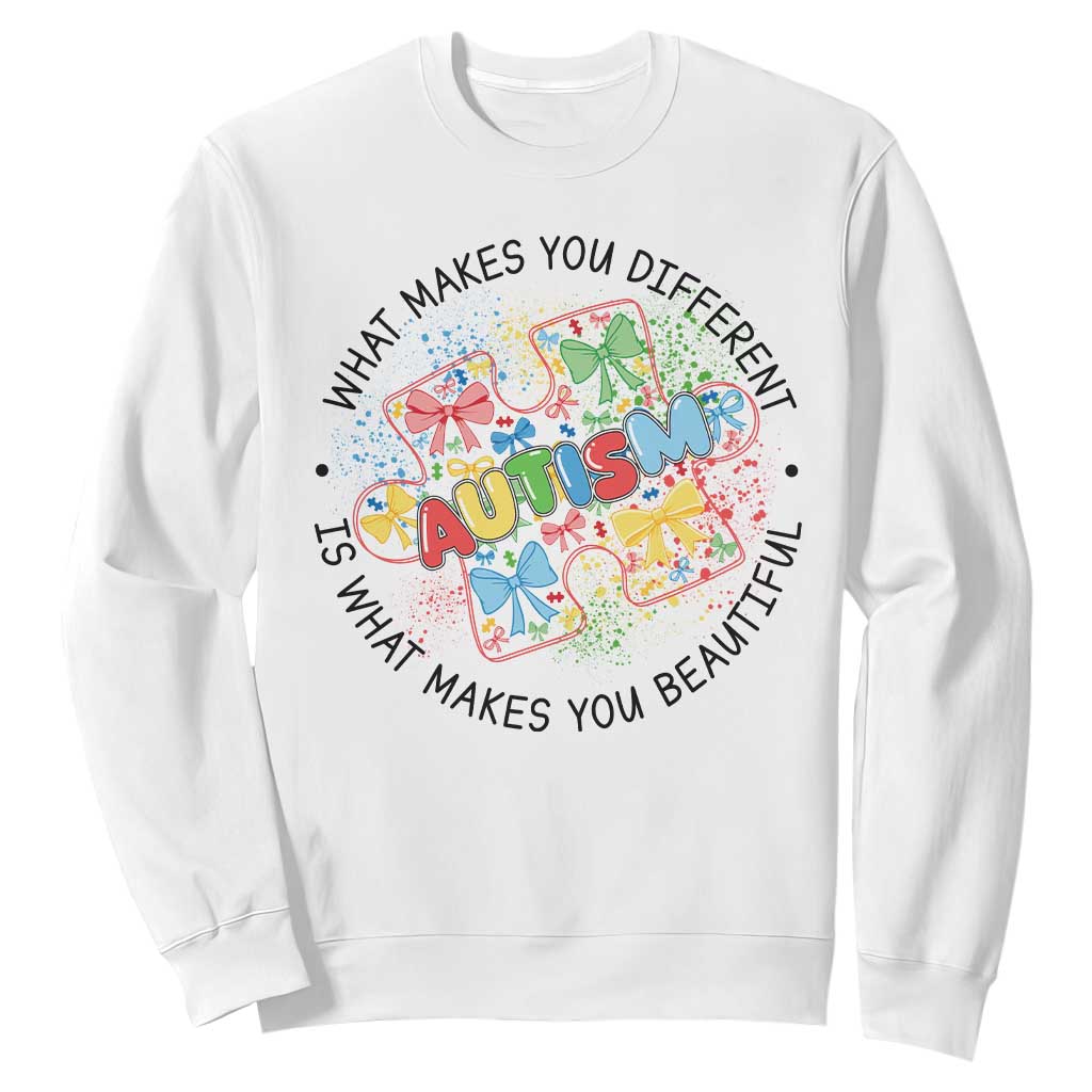 Funny Autism Support What Makes You Different Is What Makes You Beautiful Sweatshirt Coquette Puzzle