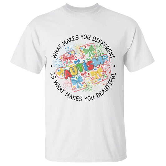 Funny Autism Support What Makes You Different Is What Makes You Beautiful T Shirt Coquette Puzzle