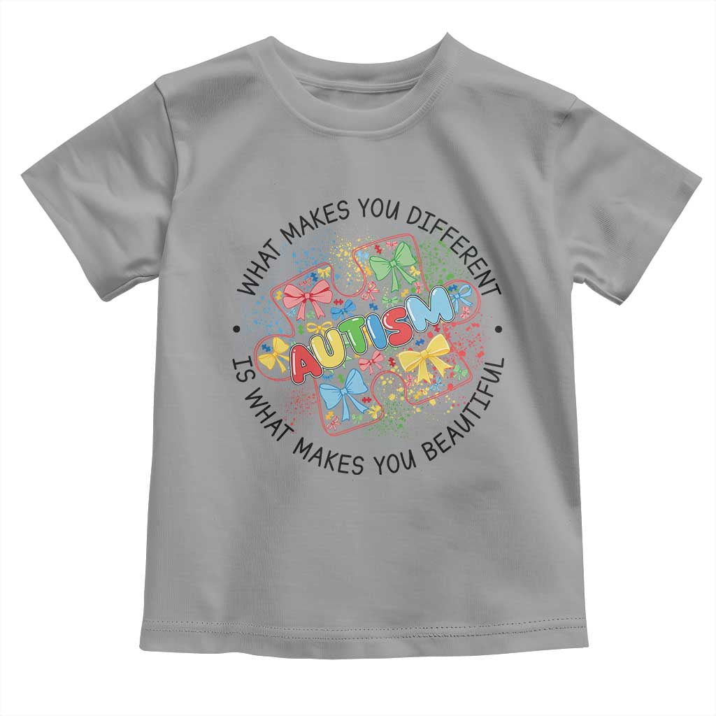 Funny Autism Support What Makes You Different Is What Makes You Beautiful Toddler T Shirt Coquette Puzzle