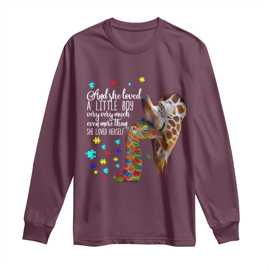 Autism Awareness Giraffe Long Sleeve Shirt And She Loved A Little Boy Very Much Even More Than She Loved Herself