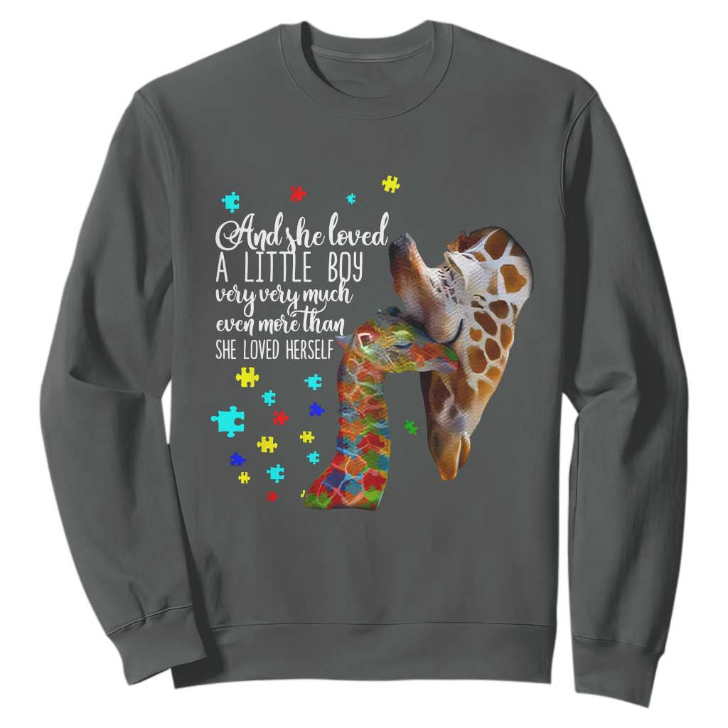 Autism Awareness Giraffe Sweatshirt And She Loved A Little Boy Very Much Even More Than She Loved Herself