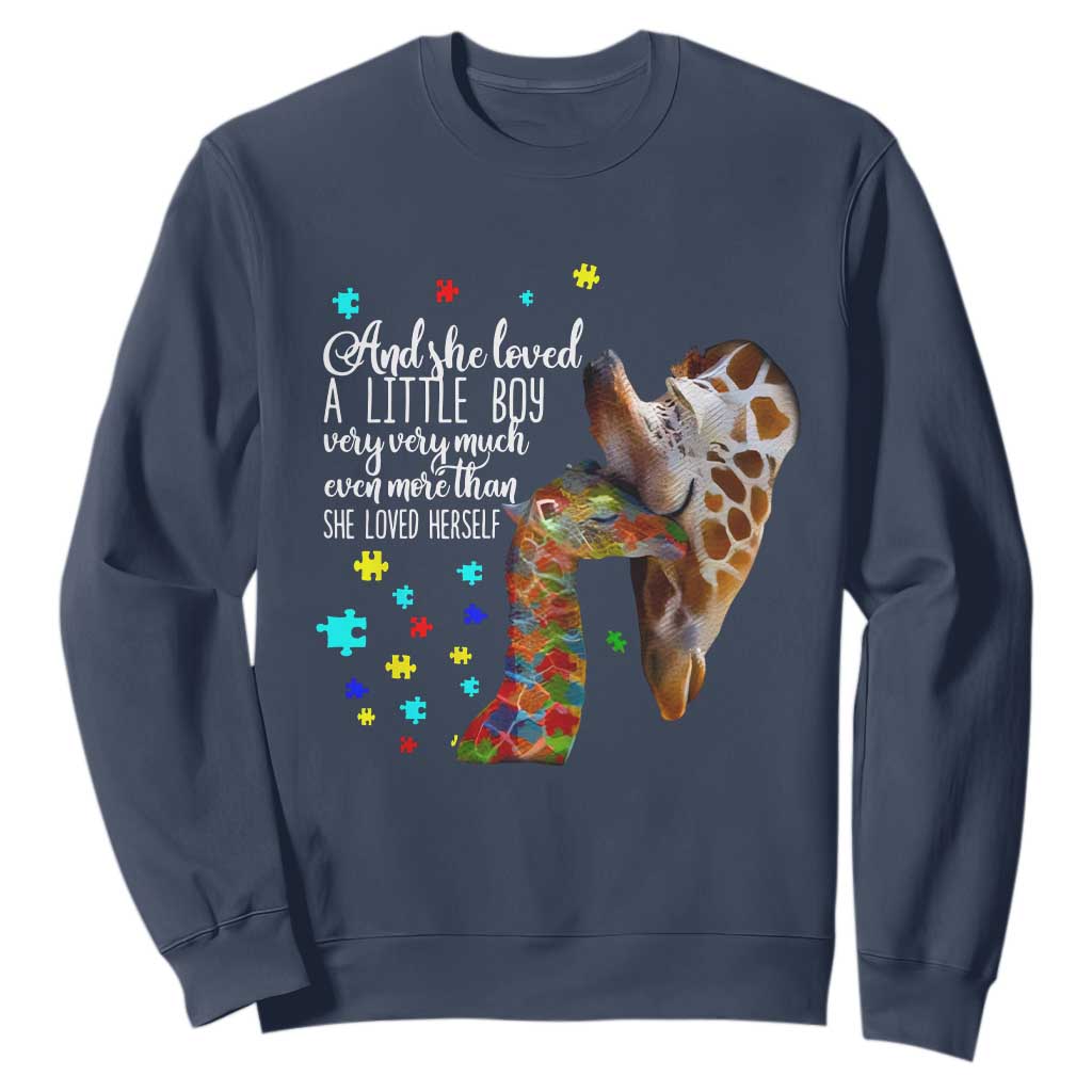 Autism Awareness Giraffe Sweatshirt And She Loved A Little Boy Very Much Even More Than She Loved Herself