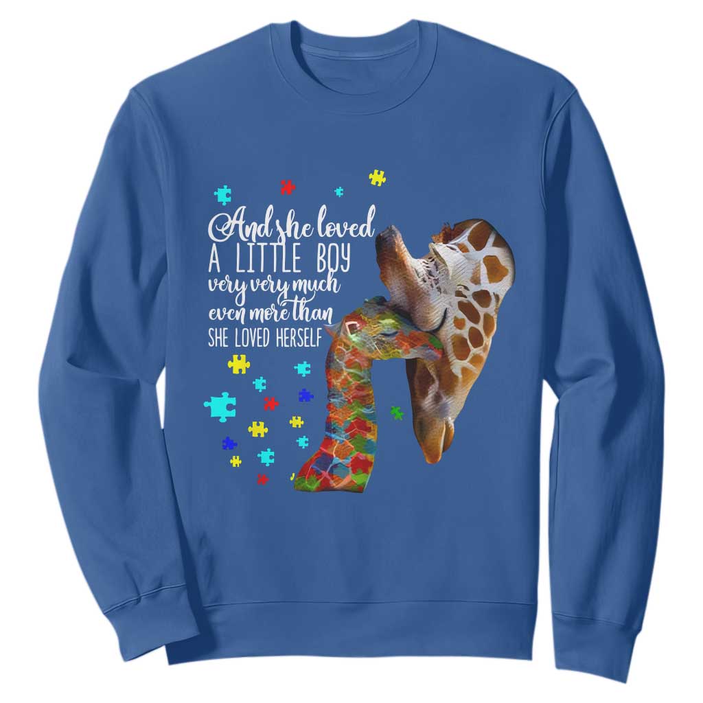 Autism Awareness Giraffe Sweatshirt And She Loved A Little Boy Very Much Even More Than She Loved Herself