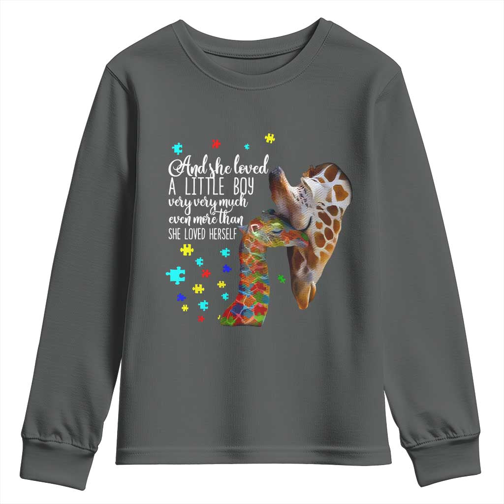 Autism Awareness Giraffe Youth Sweatshirt And She Loved A Little Boy Very Much Even More Than She Loved Herself