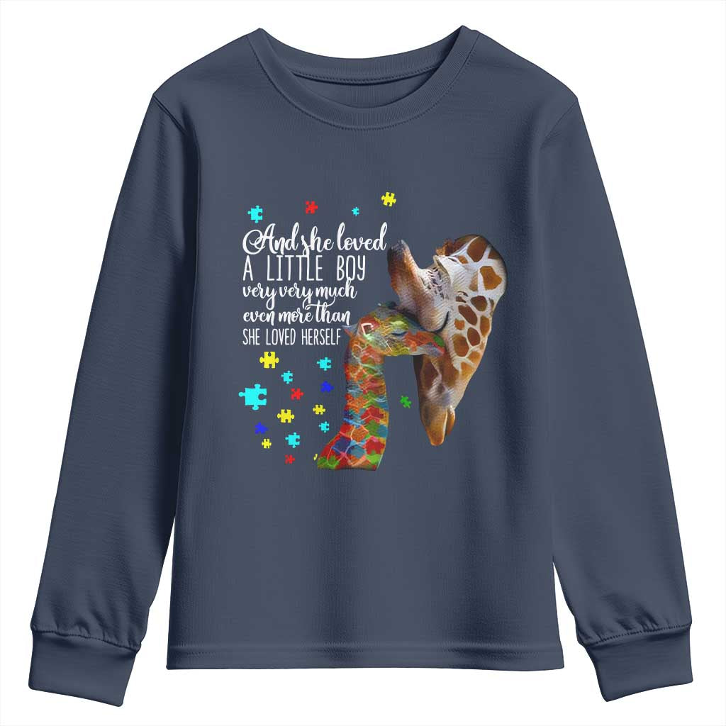 Autism Awareness Giraffe Youth Sweatshirt And She Loved A Little Boy Very Much Even More Than She Loved Herself