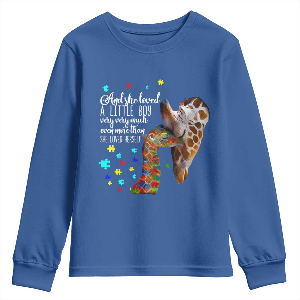 Autism Awareness Giraffe Youth Sweatshirt And She Loved A Little Boy Very Much Even More Than She Loved Herself