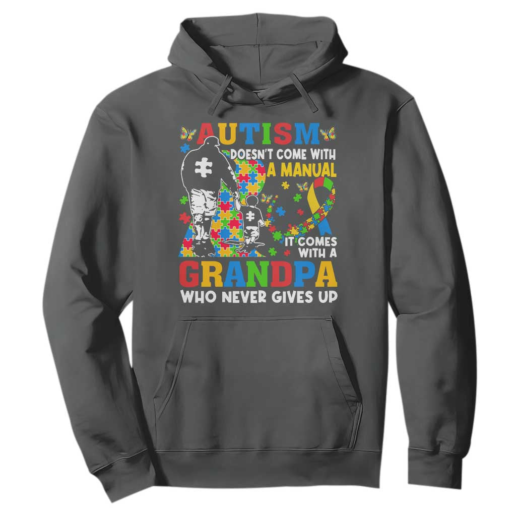 Autism Grandpa Hoodie Autism Doesn't Come With A Manual It Comes With A Grandpa