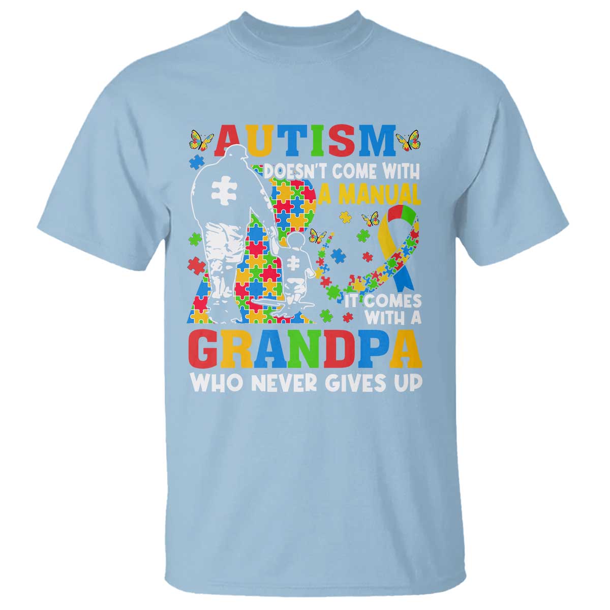 Autism Grandpa T Shirt Autism Doesn't Come With A Manual It Comes With A Grandpa