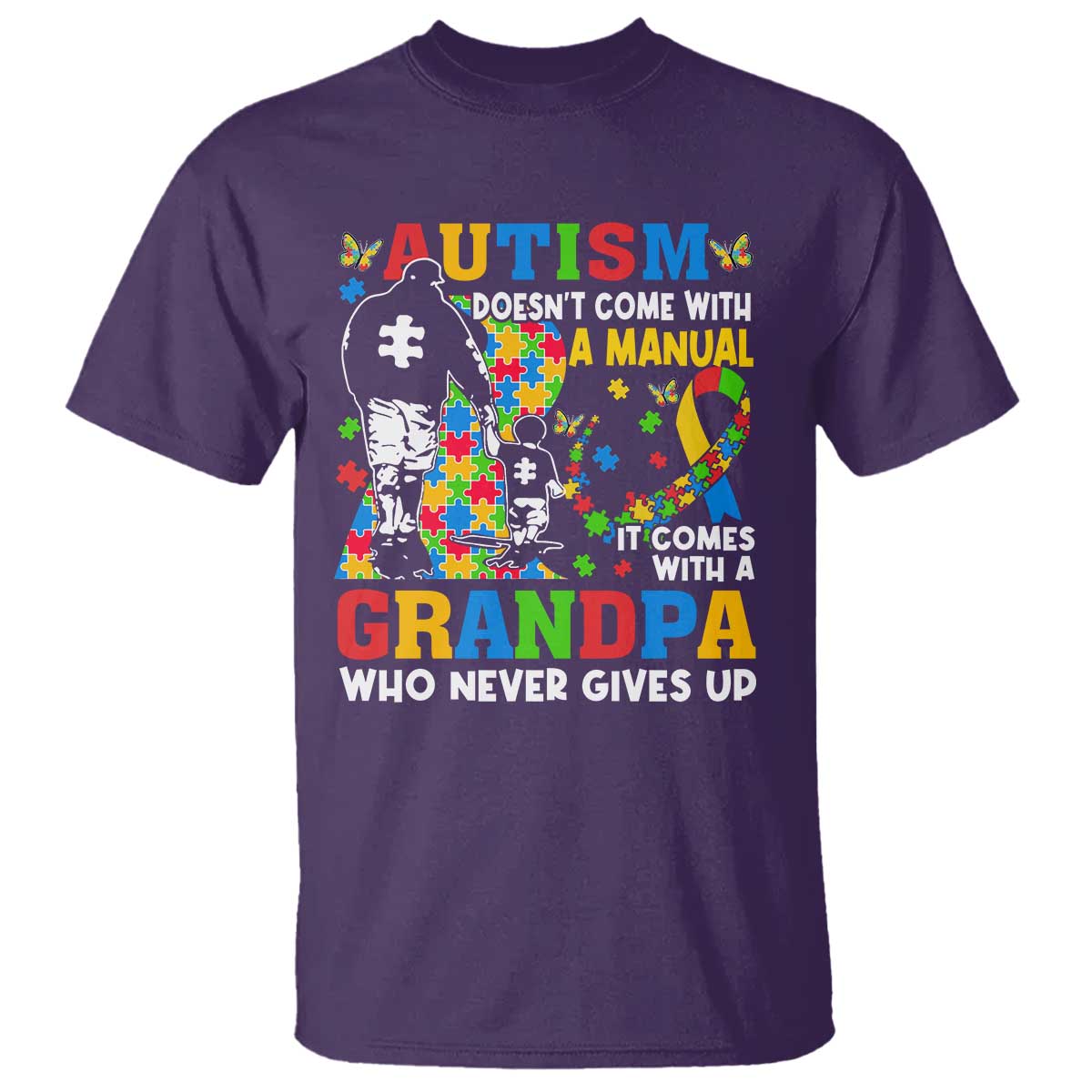 Autism Grandpa T Shirt Autism Doesn't Come With A Manual It Comes With A Grandpa