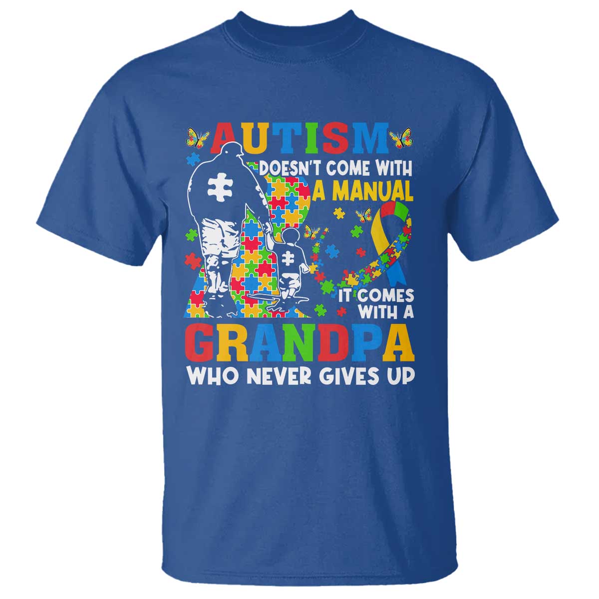 Autism Grandpa T Shirt Autism Doesn't Come With A Manual It Comes With A Grandpa