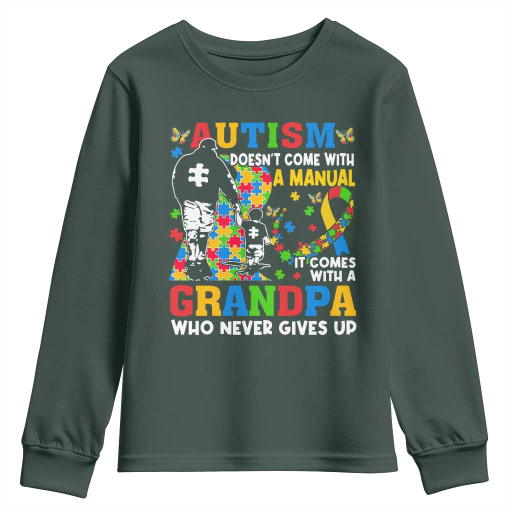 Autism Grandpa Youth Sweatshirt Autism Doesn't Come With A Manual It Comes With A Grandpa