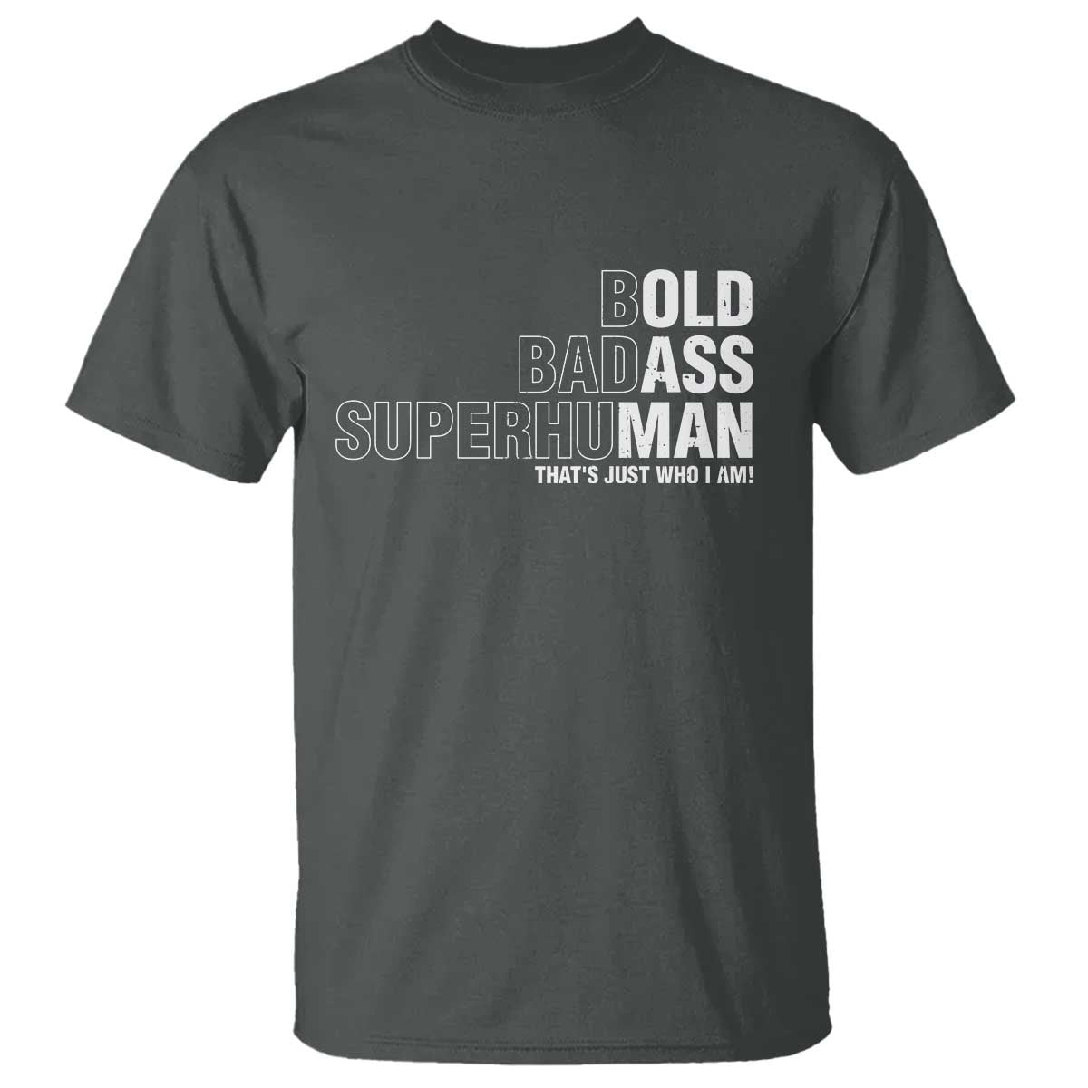 funny-bold-badass-superhuman-t-shirt-sarcastic-old-man-fathers-day