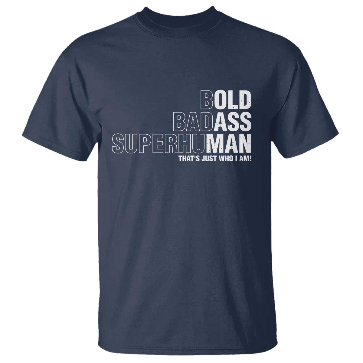 funny-bold-badass-superhuman-t-shirt-sarcastic-old-man-fathers-day