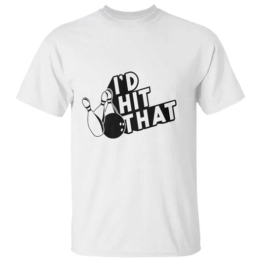 funny-bowling-t-shirt-id-hit-that-quote-bowling-pin-ball