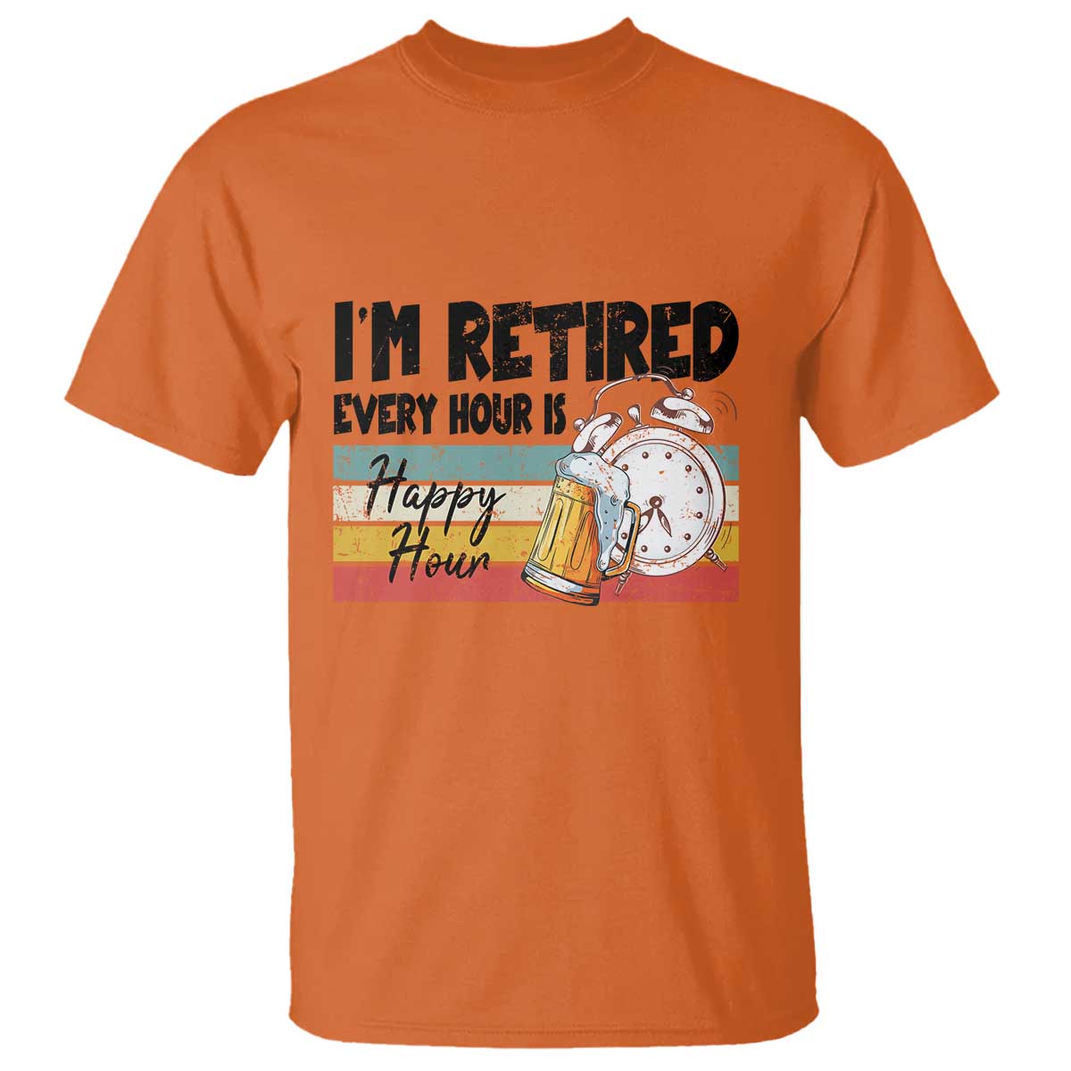 funny-retirement-t-shirt-im-retired-every-hour-is-a-happy-hour-retro-vintage