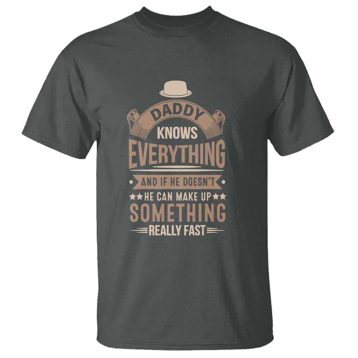 daddy-knows-everything-and-if-he-doesnt-he-can-make-up-something-really-fast-t-shirt-vintage-fathers-day