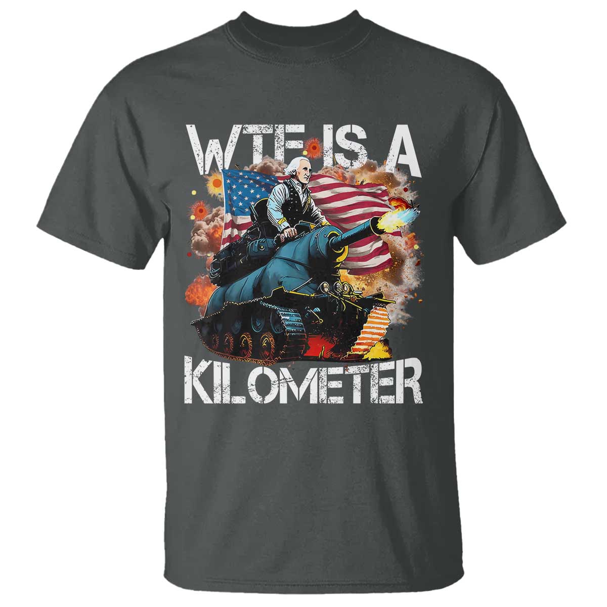 funny-wtf-is-a-kilometer-t-shirt-patriotic-american-freedom-george-washington
