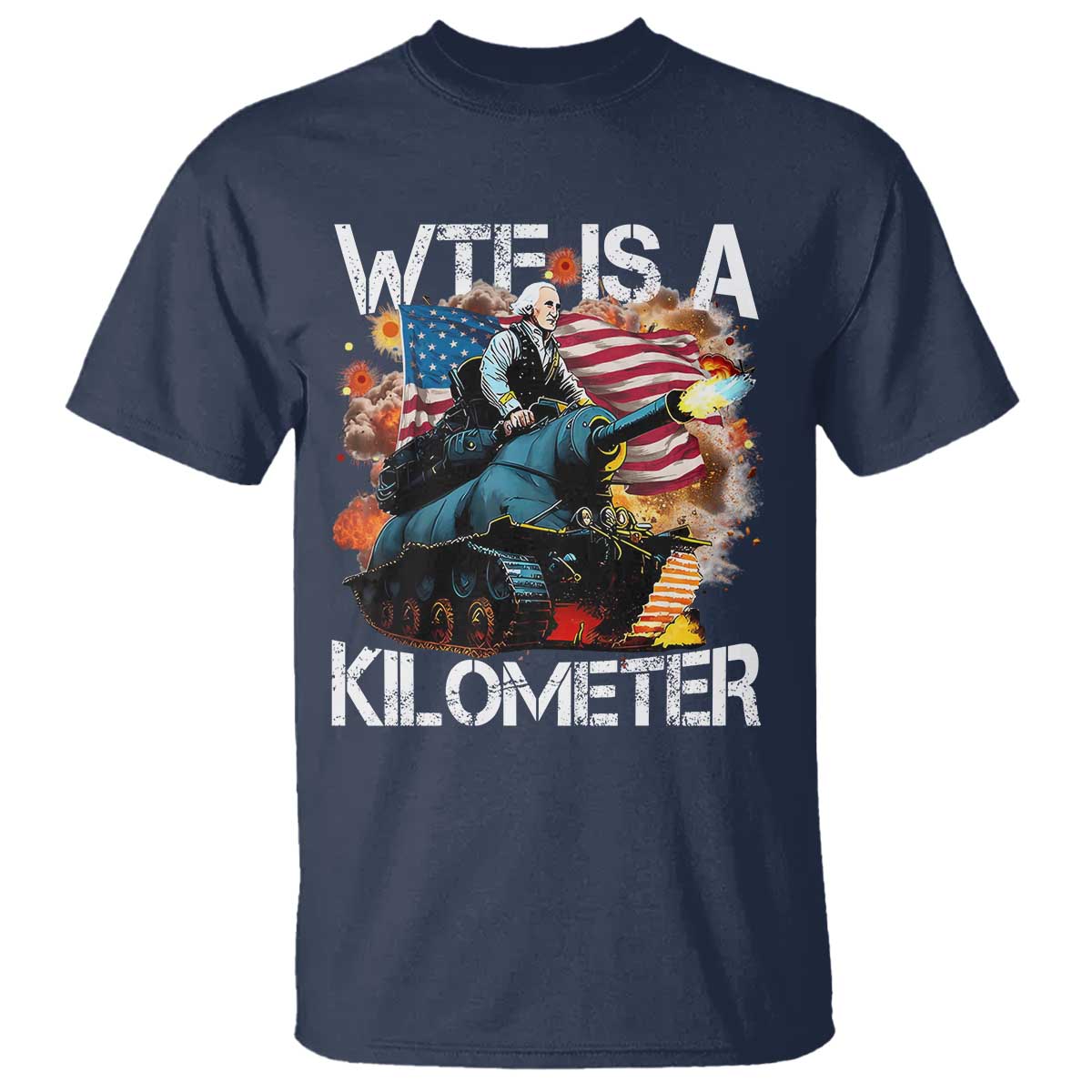 funny-wtf-is-a-kilometer-t-shirt-patriotic-american-freedom-george-washington