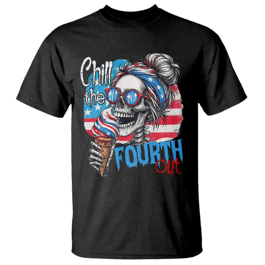 funny-chill-the-fourth-out-4th-of-july-t-shirt-patriotic-skeleton-popsicle-us-flag