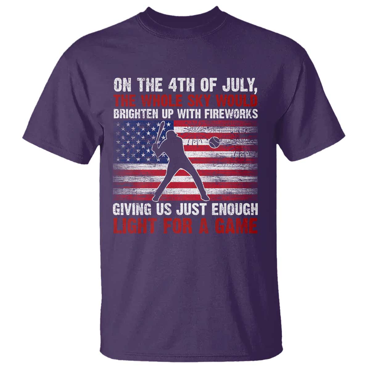 funny-4th-of-july-baseball-t-shirt-the-whole-sky-would-brighten-up-with-fireworks-american-flag