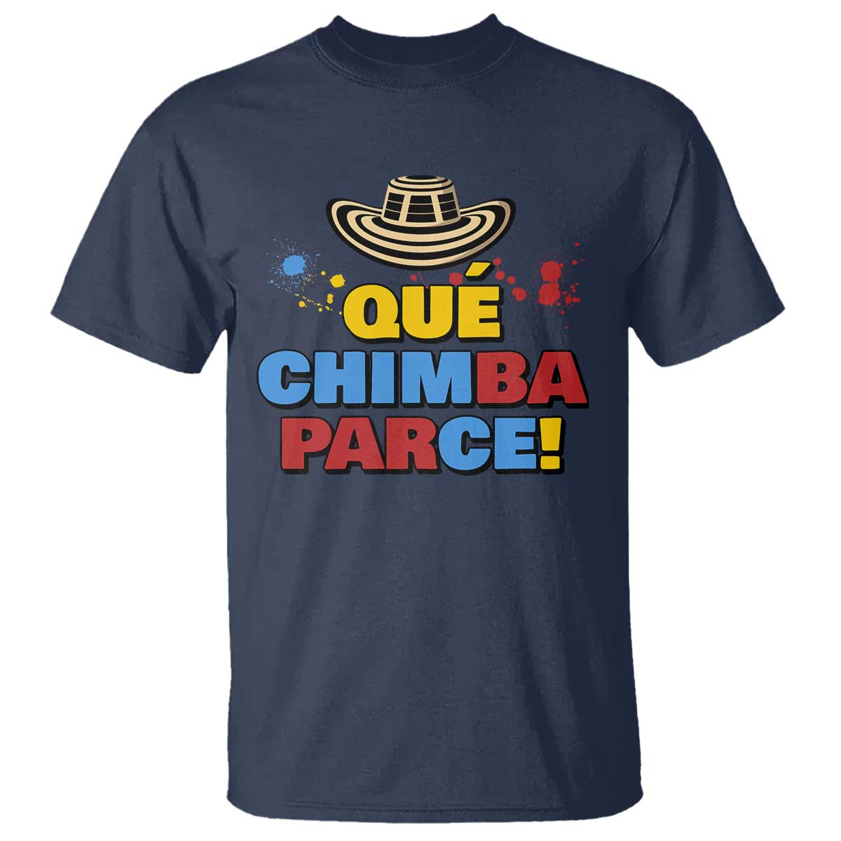 qu-chimba-parce-t-shirt-colombian-slang-sombrero-vueltiao