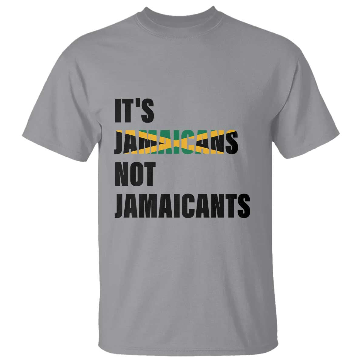jamaica-t-shirt-its-jamaicans-not-jamaicants-flag