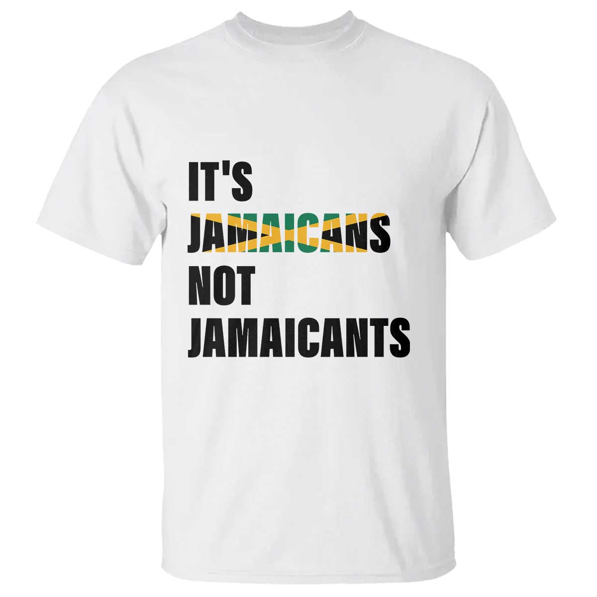 jamaica-t-shirt-its-jamaicans-not-jamaicants-flag
