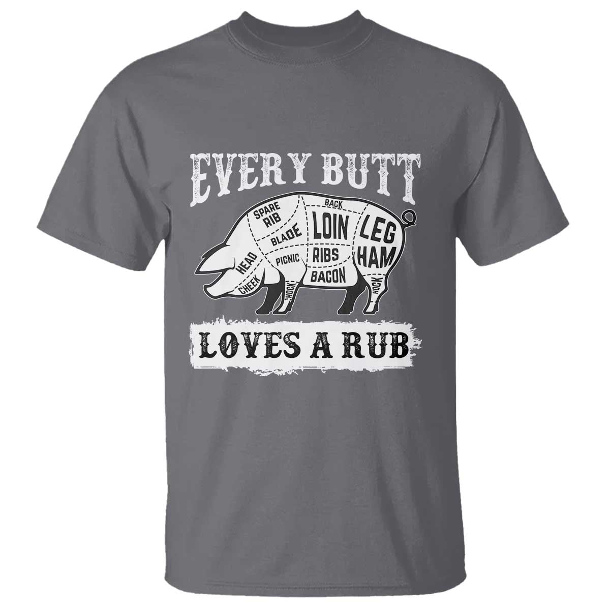 funny-bbq-grilling-every-butt-loves-a-rub-t-shirt-barbecue-grill-fathers-day