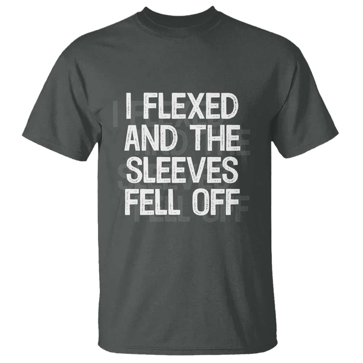 funny-i-flexed-and-the-sleeves-fell-of-t-shirt-workout-gymer-shadow-text