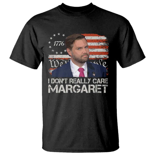 funny-jd-vance-2025-i-dont-really-care-margaret-t-shirt-vintage-betsy-ross-flag