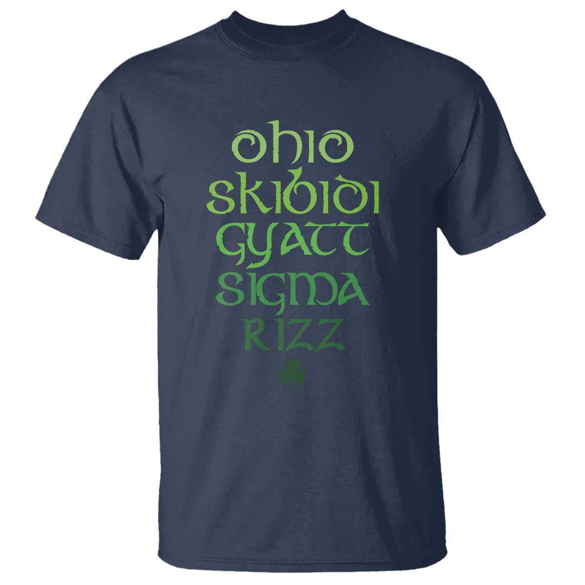funny-ohio-skibidi-gyatt-sigma-rizz-st-patricks-day-t-shirt-shamrock
