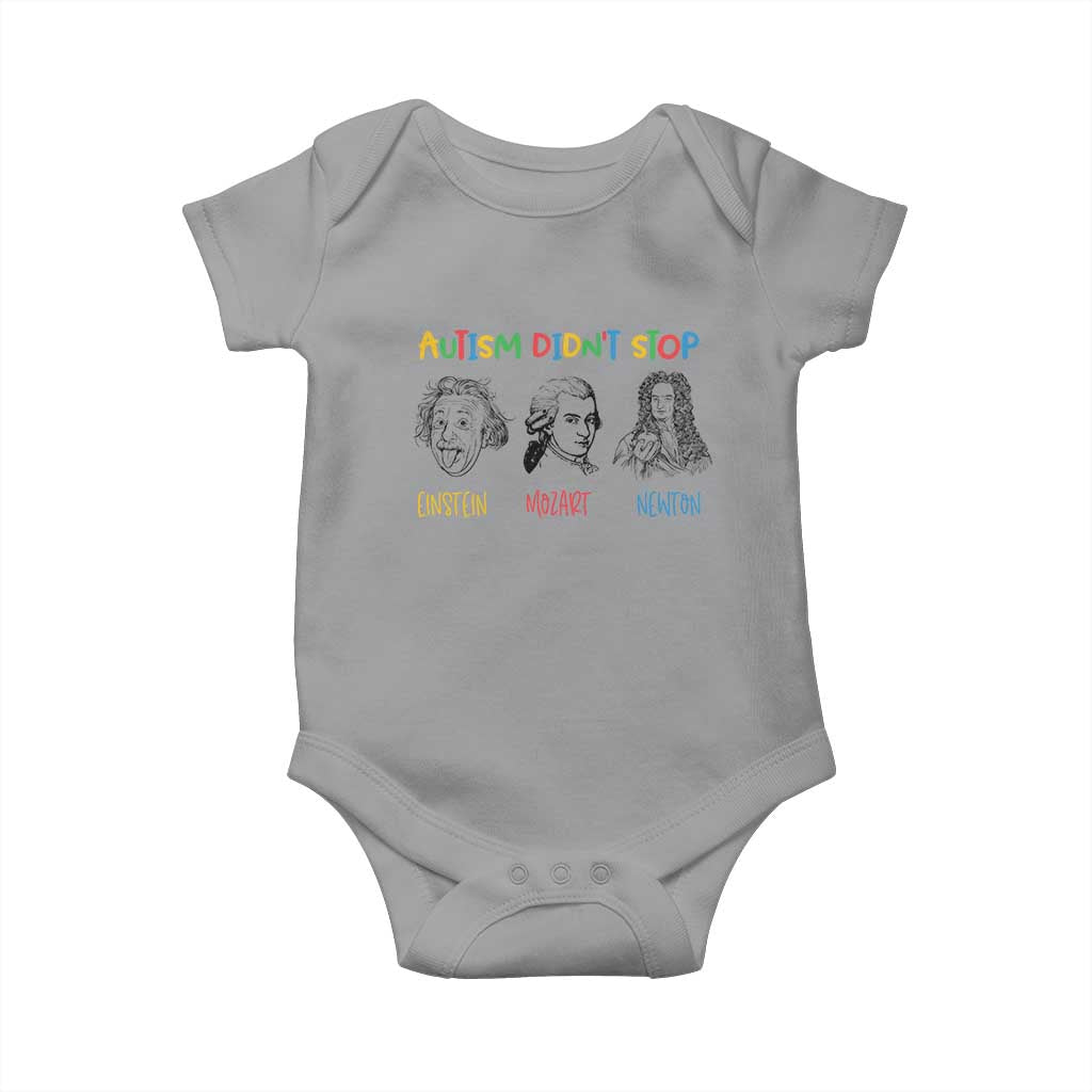 Autism Didn't Stop Einstein Mozart Newton Baby Onesie Autism Support