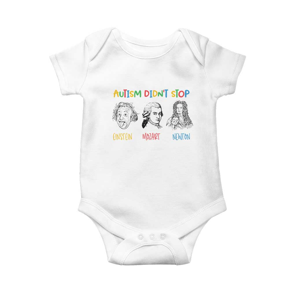 Autism Didn't Stop Einstein Mozart Newton Baby Onesie Autism Support
