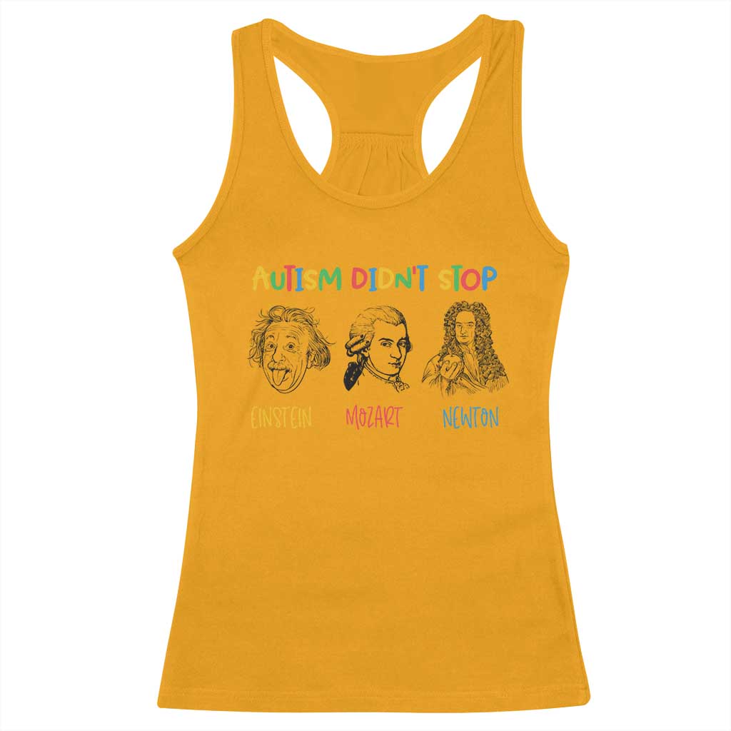 Autism Didn't Stop Einstein Mozart Newton Racerback Tank Top Autism Support