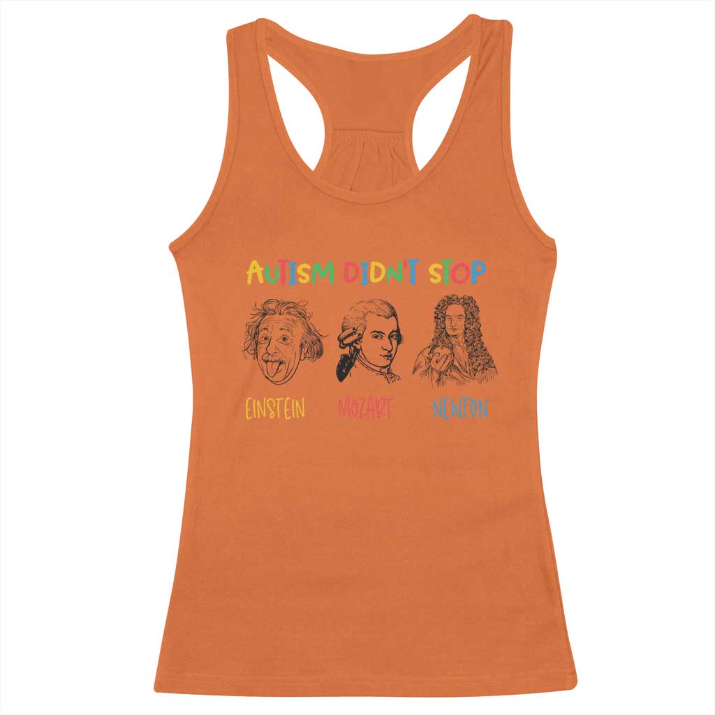 Autism Didn't Stop Einstein Mozart Newton Racerback Tank Top Autism Support