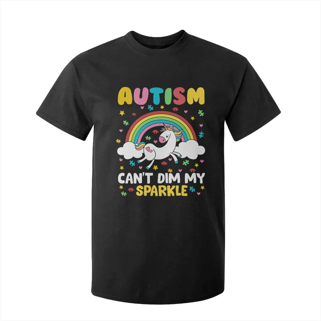 Funny Autism Can't Dim My Sparkle T Shirt For Kid Autism Support Unicorn Rainbow