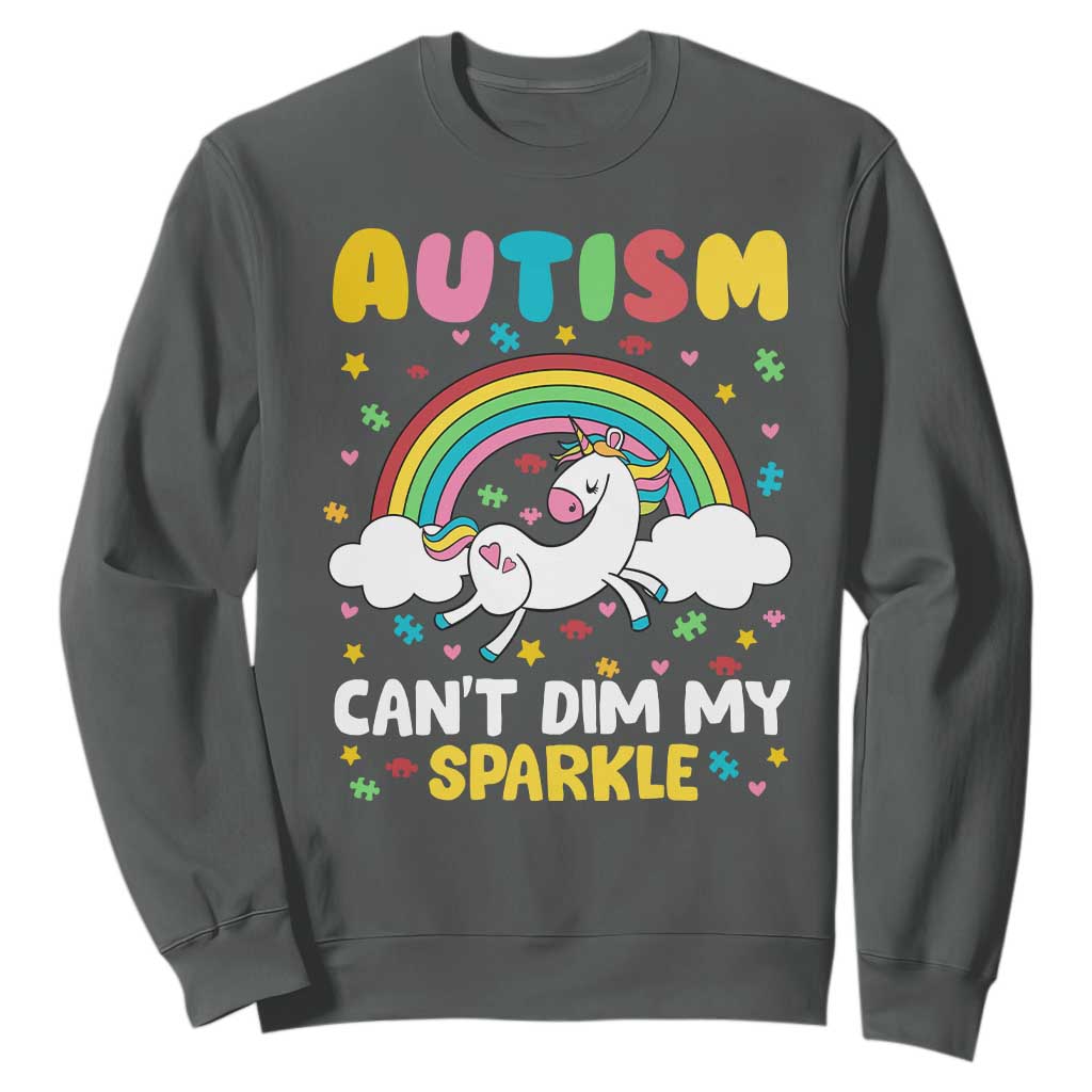 Funny Autism Can't Dim My Sparkle Sweatshirt Autism Support Unicorn Rainbow