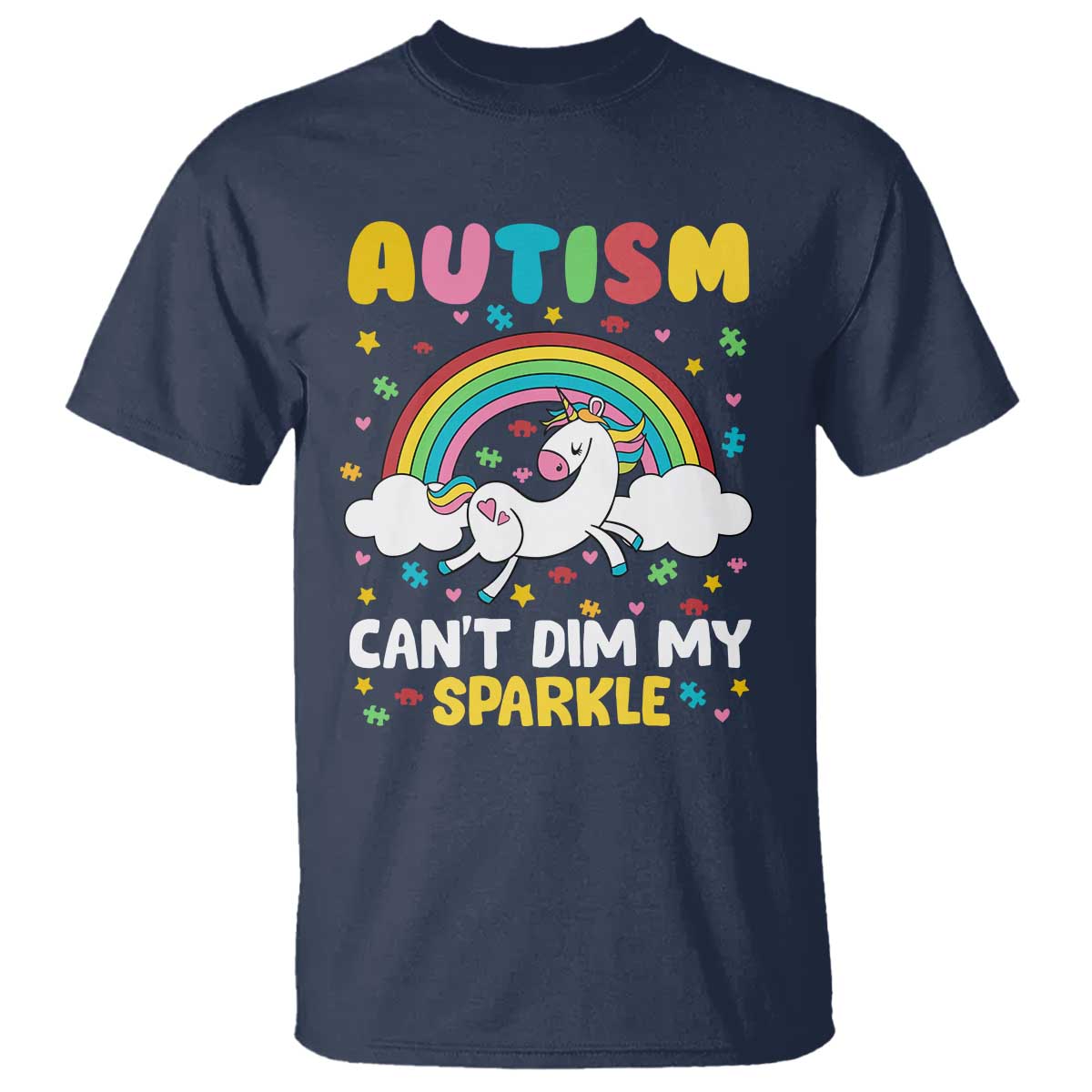 Funny Autism Can't Dim My Sparkle T Shirt Autism Support Unicorn Rainbow