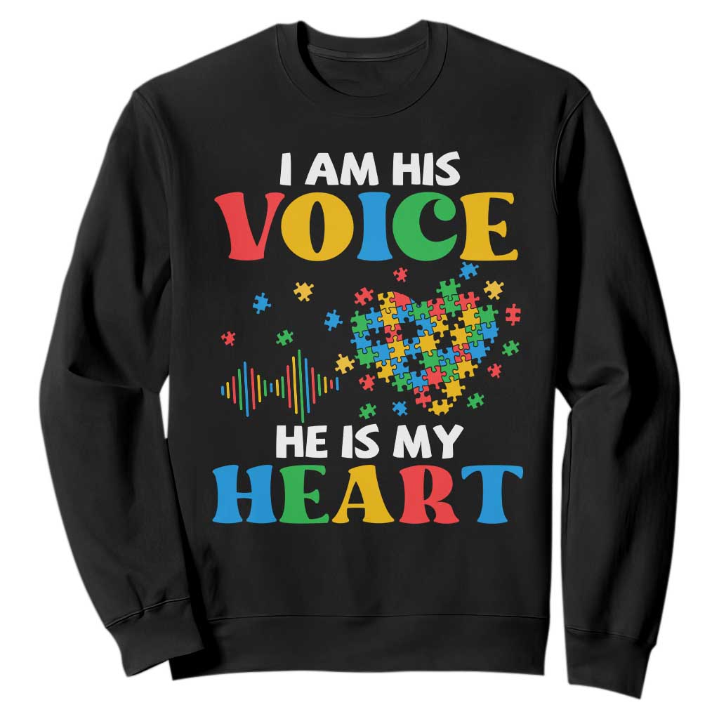 I Am His Voice He Is My Heart Sweatshirt Autism Support Puzzle Piece
